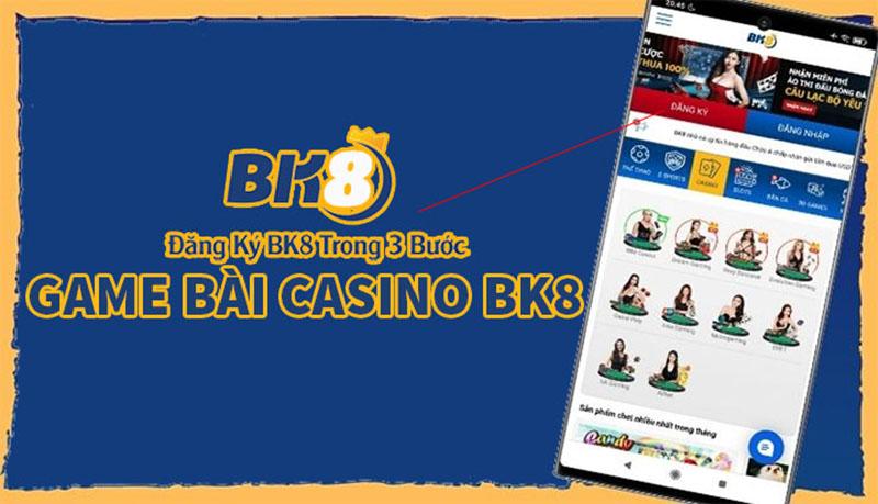 Cách đặt cược game bài casino trên BK8